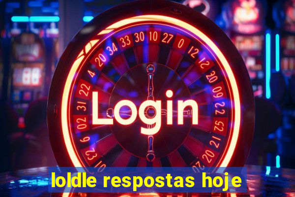 loldle respostas hoje